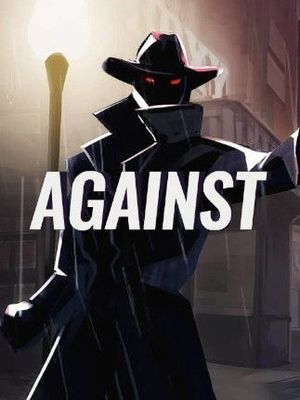 AGAINST