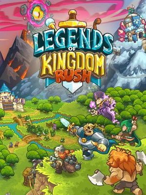 Legends of Kingdom Rush